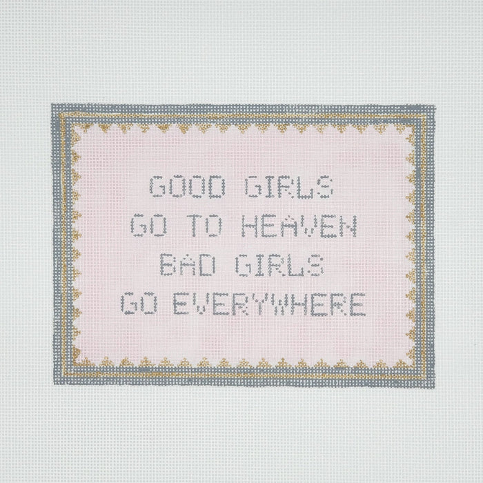 Good Girls Go to Heaven, Bad Girls Go Everywhere